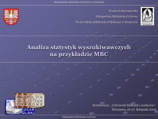 Analiza statystyk wyszukiwawczych na przykładzie MBC