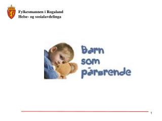 Barn som pårørende –lovendring