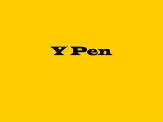 Y Pen