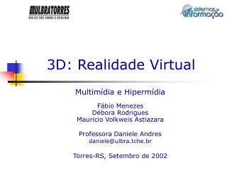 3D: Realidade Virtual