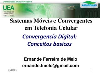 Convergencia Digital: Conceitos basicos