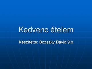 Kedvenc ételem