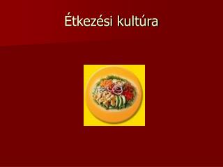 Étkezési kultúra