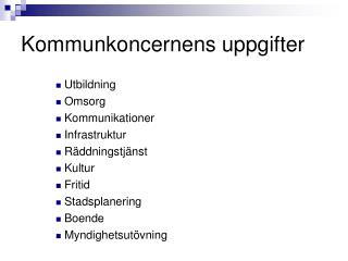 Kommunkoncernens uppgifter