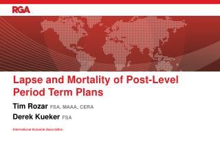 Lapse and Mortality of Post-Level Period Term Plans