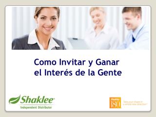 Como Invitar y Ganar el Interés de la Gente