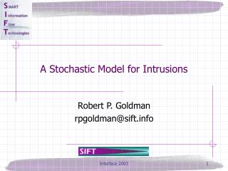 A Stochastic Model for Intrusions