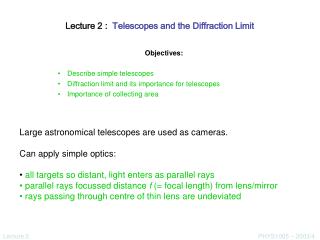 Lecture 2 : Telescopes and the Diffraction Limit