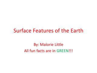 Surface Features of the Earth