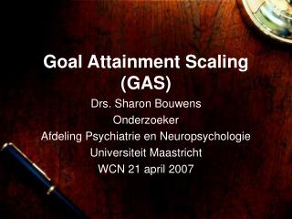 Goal Attainment Scaling (GAS)