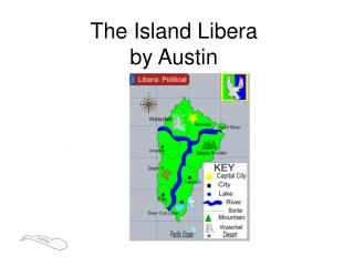 The Island Libera by Austin