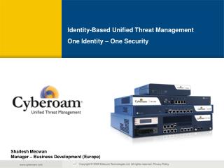 Identity-Based Unified Threat Management One Identity – One Security