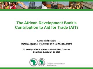 The African Development Bank’s Contribution to Aid for Trade (AfT)