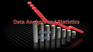 Data Analysis and Statistics