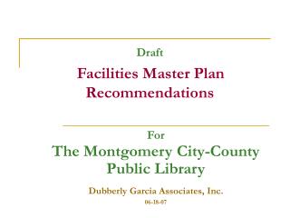 Draft Facilities Master Plan Recommendations