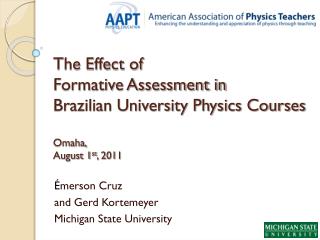 É merson Cruz and Gerd Kortemeyer Michigan State University
