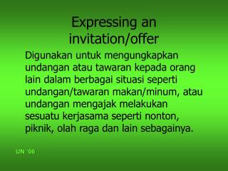 Expressing an invitation/offer