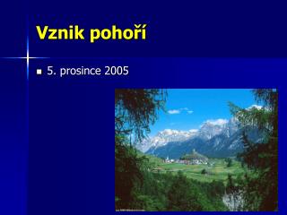 Vznik pohoří