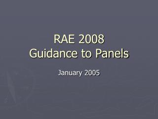 RAE 2008 Guidance to Panels