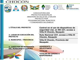 CONVOCATORIA 2009 PROYECTOS MUNICIPALES MINISTERIO DE SALUD DE LA NACIÓN PROYECTO FESP