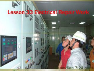 Lesson 33 Electrical Repair Work