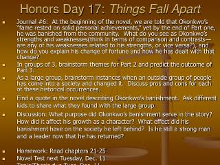 Honors Day 17: Things Fall Apart