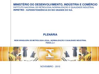 MINISTÉRIO DO DESENVOLVIMENTO, INDÚSTRIA E COMÉRCIO