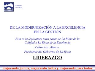 DE LA MODERNIZACIÓN A LA EXCELENCIA EN LA GESTIÓN