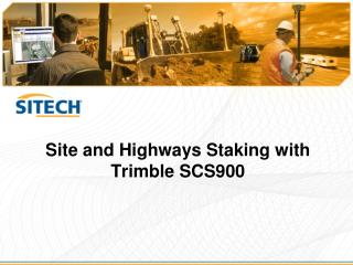 Site and Highways Staking with Trimble SCS900