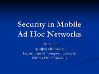 Security in Mobile Ad Hoc Networks