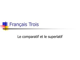 Français Trois