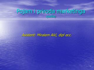 Pojam i priroda m arketing a vježbe;
