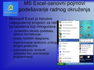 MS Excel-osnovni pojmovi pode š avanje radnog okru ž enja