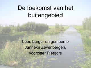 De toekomst van het buitengebied