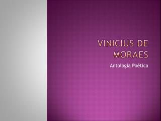 Vinicius de Moraes