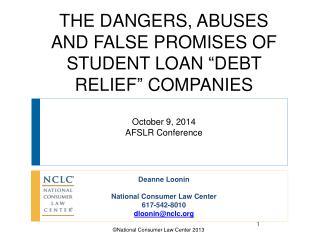 Deanne Loonin National Consumer Law Center 617-542-8010 dloonin@nclc