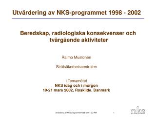 Utvärdering av NKS-programmet 1998 - 2002