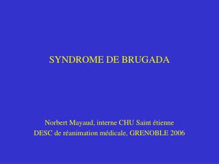 SYNDROME DE BRUGADA