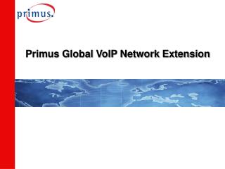 Primus Global VoIP Network Extension