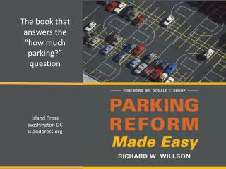 The book that answers the “how much parking?” question Island Press Washington DC i slandpress
