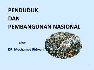 PENDUDUK DAN PEMBANGUNAN NASIONAL