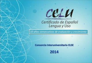 Consorcio Interuniversitario ELSE 2014