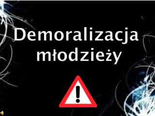 Demoralizacja młodzieży