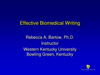 Effective Biomedical Writing