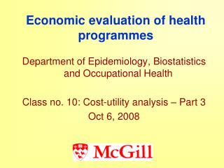 Economic evaluation of health programmes