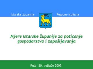 Mjere Istarske županije za poticanje gospodarstva i zapošljavanja