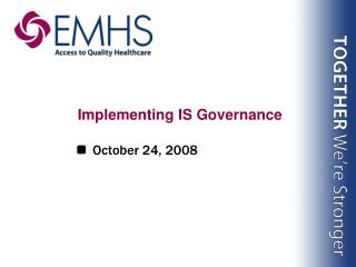 Implementing IS Governance