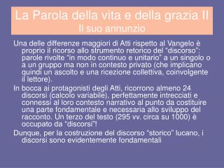 La Parola della vita e della grazia II Il suo annunzio
