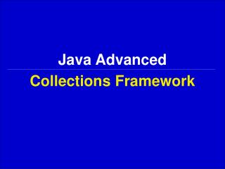 Collections Framework