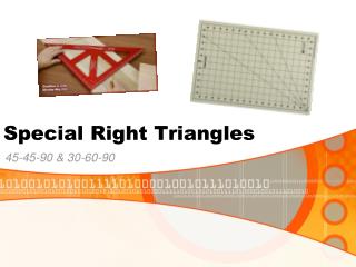 Special Right Triangles